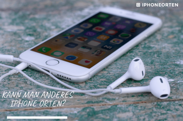 kann man ein iphone 6s orten