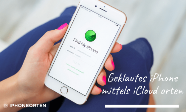 iPhone orten wenn es aus ist – Mein iPhone suchen